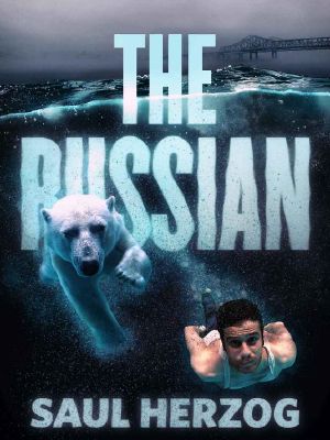 [Lance Spector Thrillers 02] • The Russian